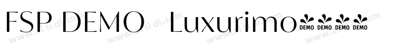 FSP DEMO   Luxurimo字体转换